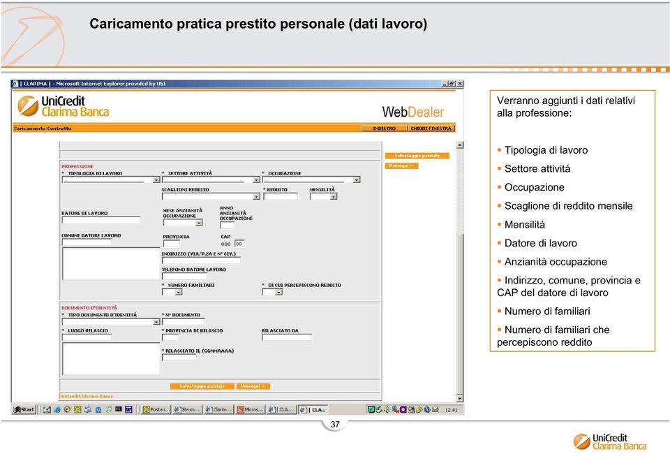 mensile Mensilità Datore di lavoro Anzianità occupazione Indirizzo, comune, provincia e