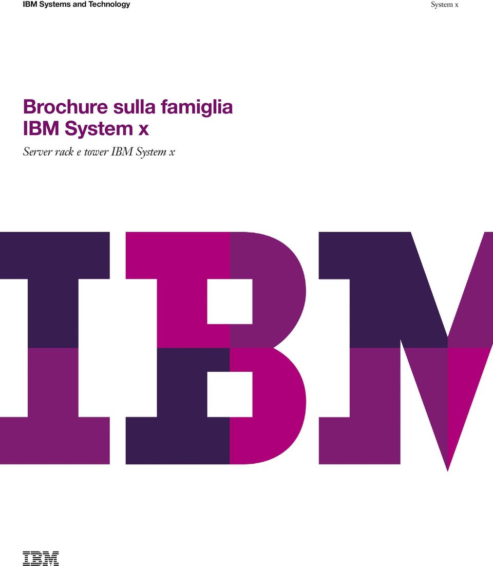 famiglia IBM System x