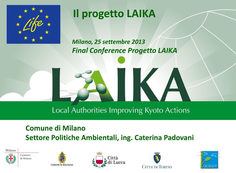 Progetto LAIKA Comune di Milano