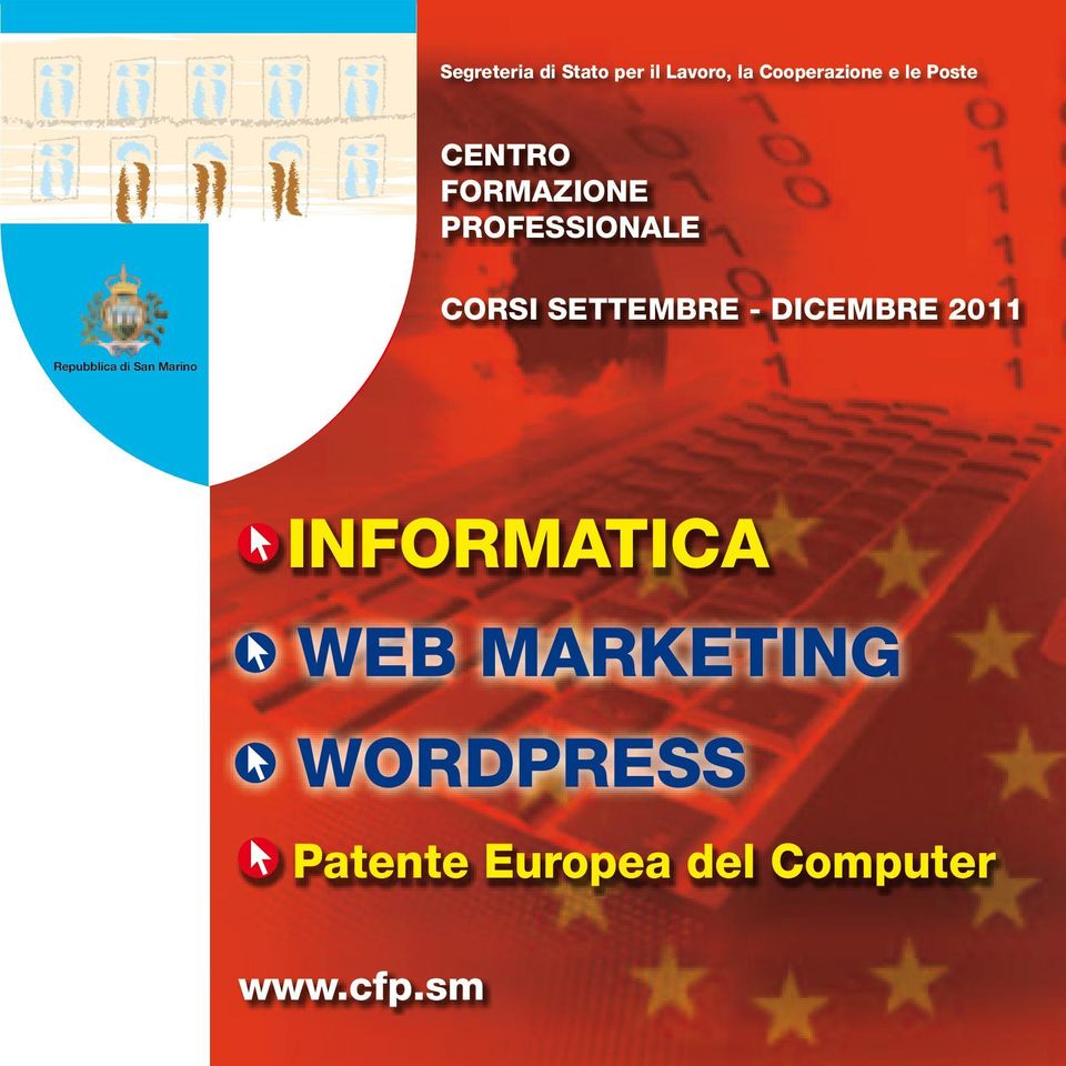 DICEMBRE 2011 Repubblica di San Marino INFORMATICA WEB
