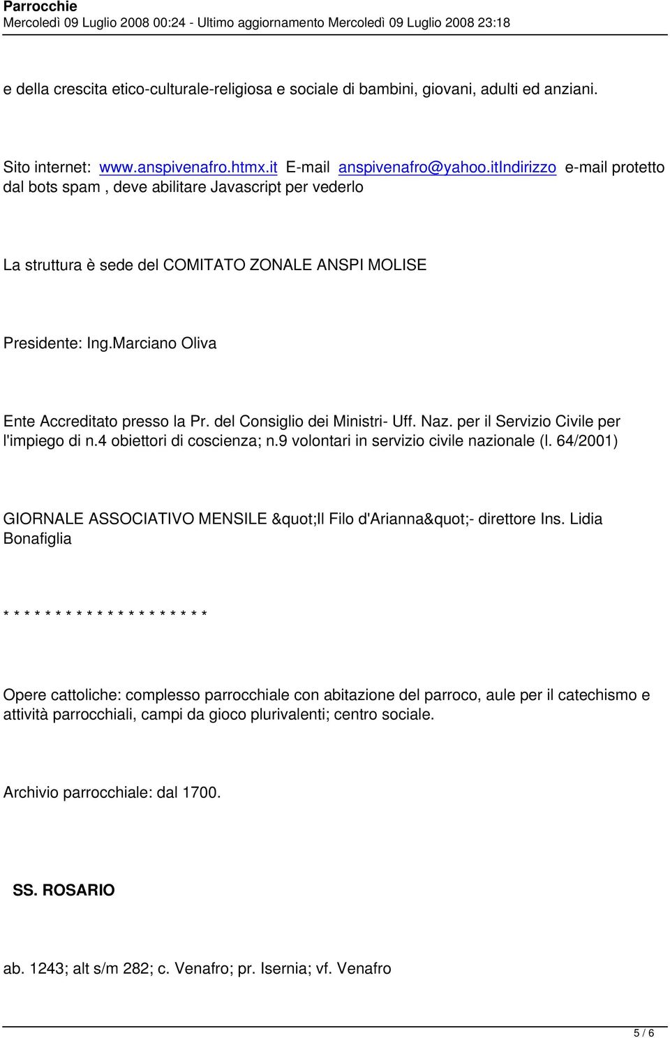 del Consiglio dei Ministri- Uff. Naz. per il Servizio Civile per l'impiego di n.4 obiettori di coscienza; n.9 volontari in servizio civile nazionale (l.