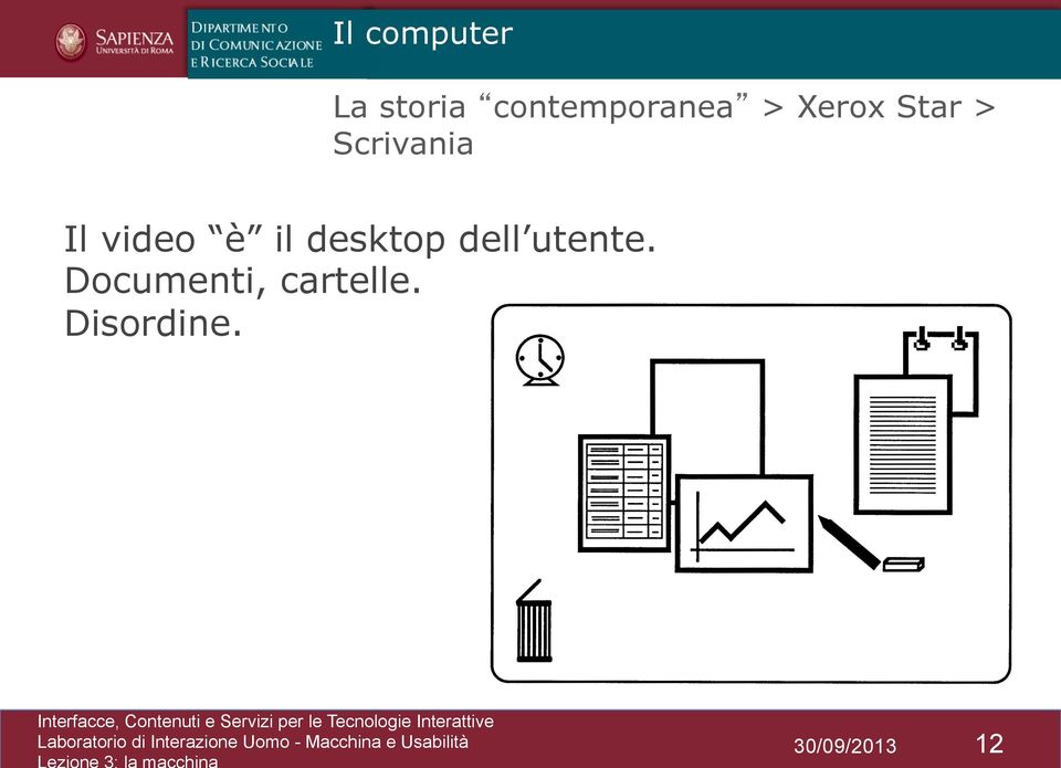 Documenti, cartelle. Disordine.