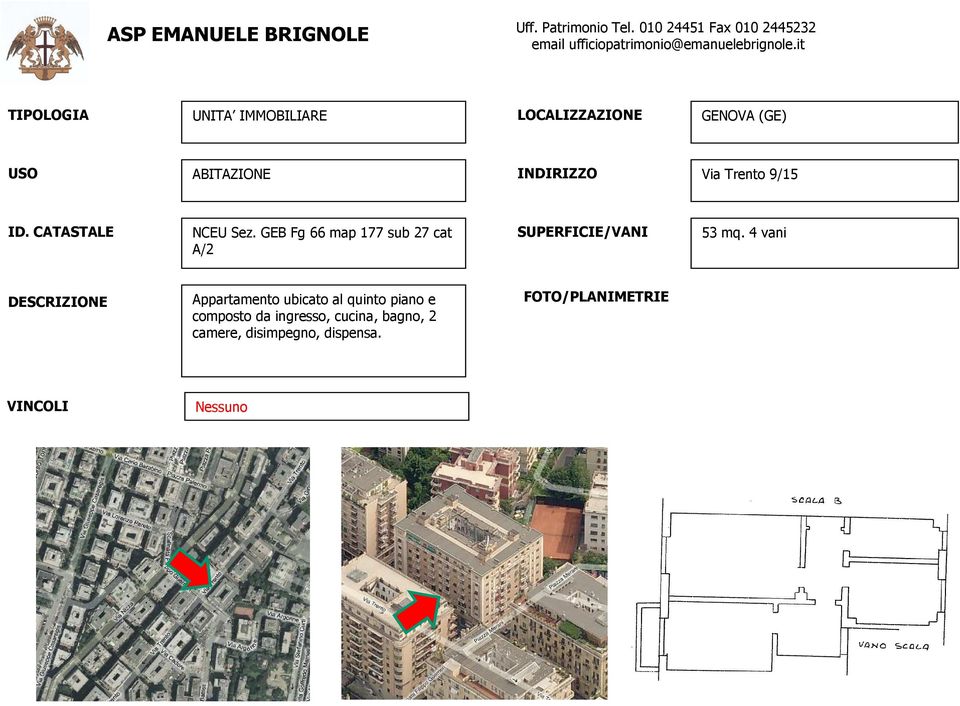 4 vani Appartamento ubicato al quinto piano