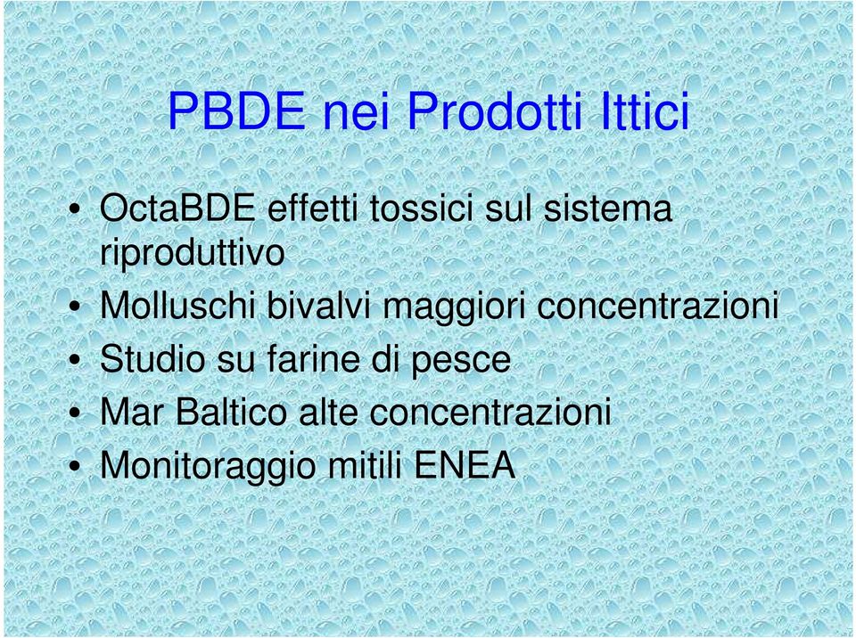 maggiori concentrazioni Studio su farine di pesce