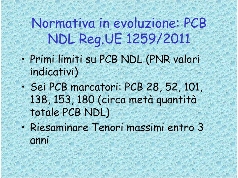 indicativi) Sei PCB marcatori: PCB 28, 52, 101, 138,