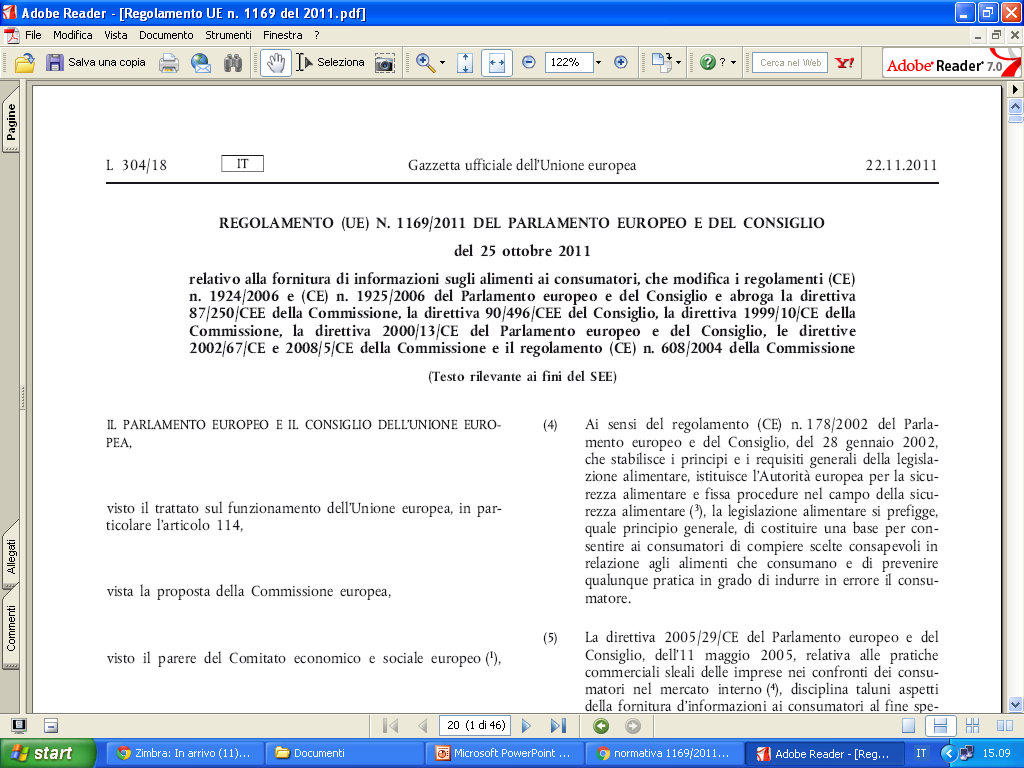 REGOLAMENTO (UE) 1169/11 Gli ingredienti causa di allergia/intolleranza (inclusi quelli introdotti da