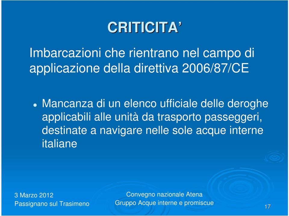 elenco ufficiale delle deroghe applicabili alle unità da