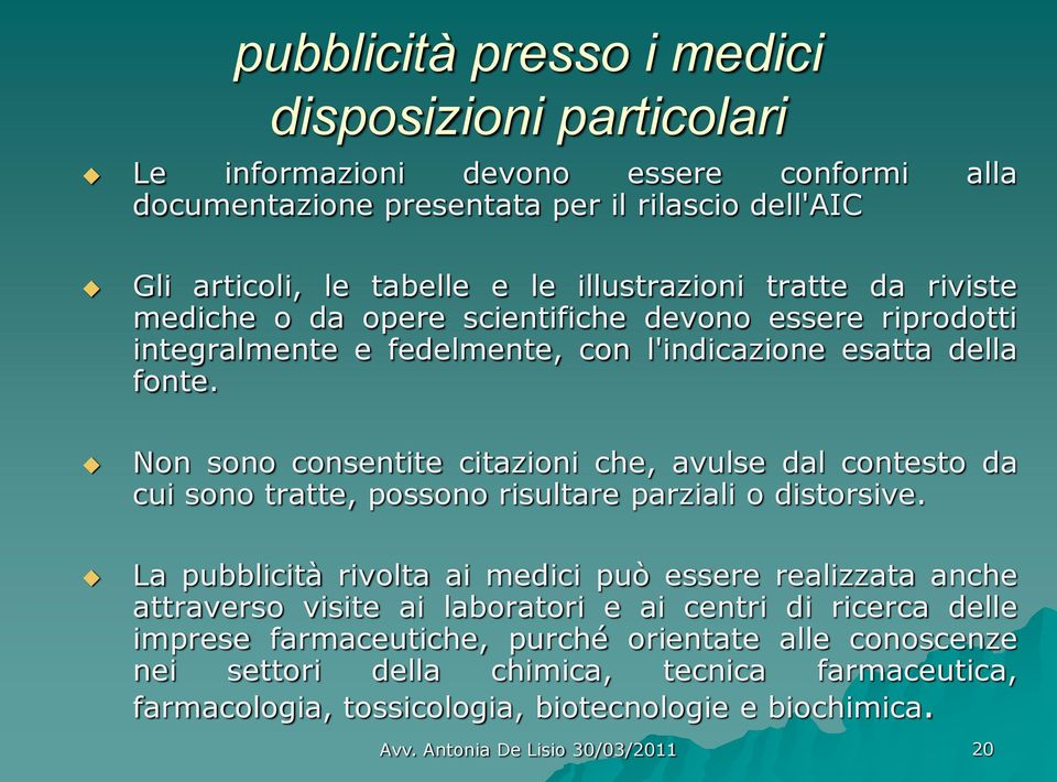 Non sono consentite citazioni che, avulse dal contesto da cui sono tratte, possono risultare parziali o distorsive.