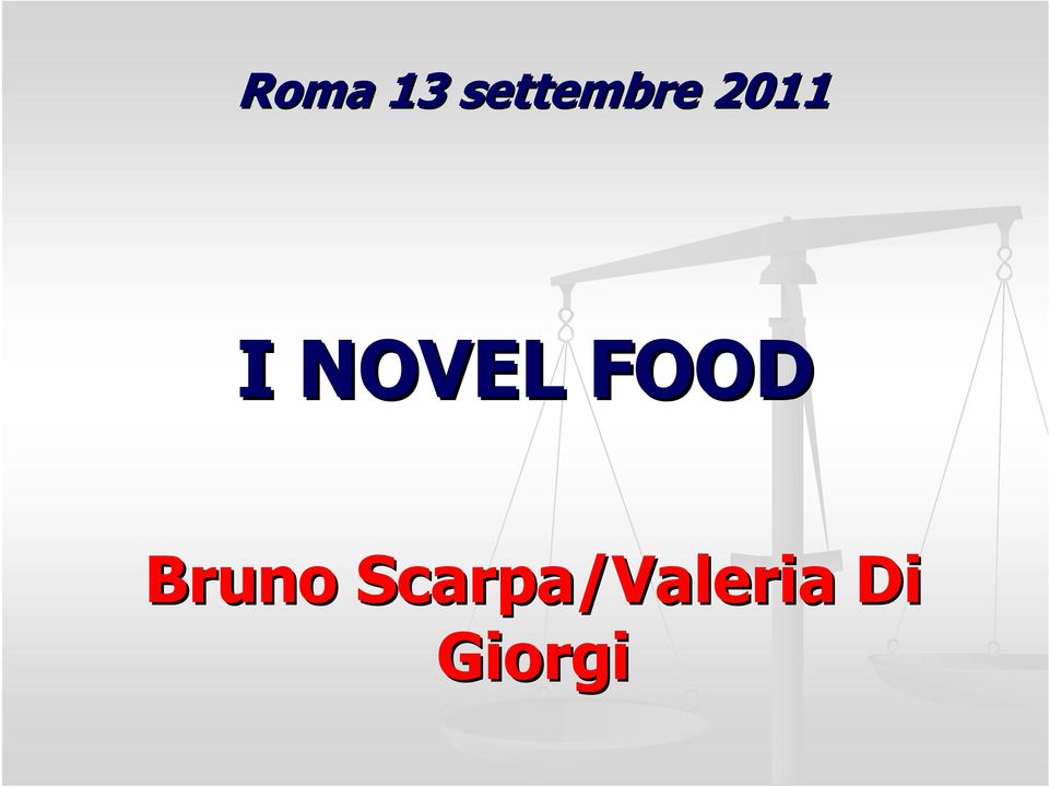 NOVEL FOOD Bruno