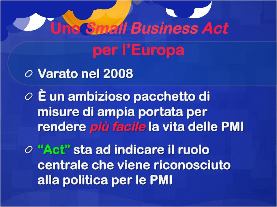 rendere più facile la vita delle PMI!