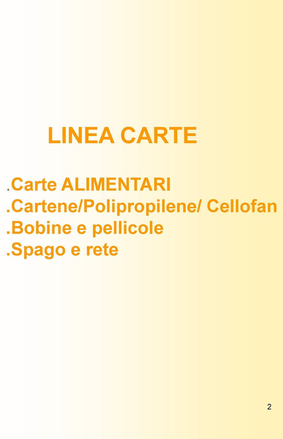Cartene/Polipropilene/