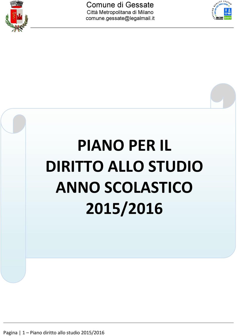 it PIANO PER IL DIRITTO ALLO STUDIO ANNO