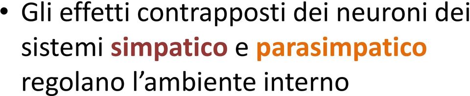 simpatico e parasimpatico