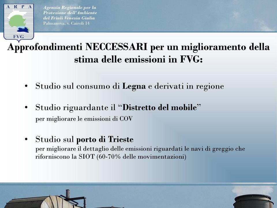 migliorare le emissioni di COV Studio sul porto di Trieste per migliorare il dettaglio