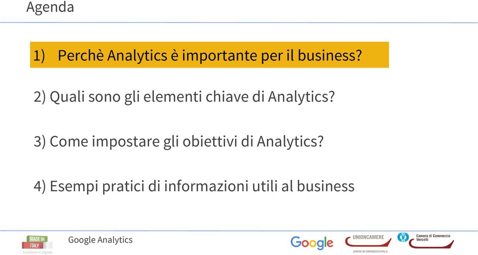 2) Quali sono gli elementi chiave di Analytics?
