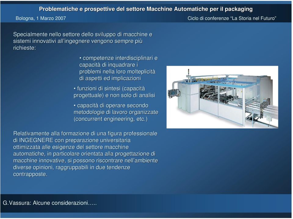 organizzate (concurrent engineering,, etc.