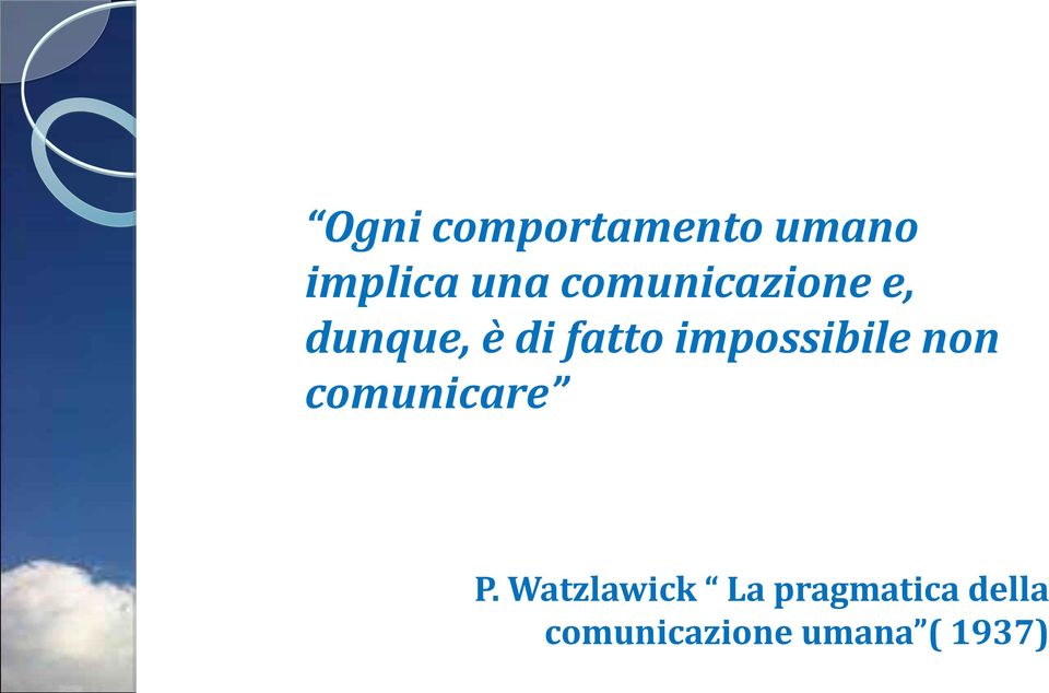 impossibile non comunicare P.