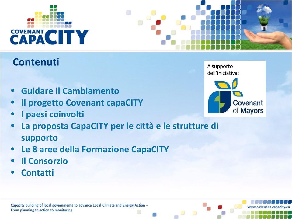 coinvolti La proposta CapaCITY per le città e le