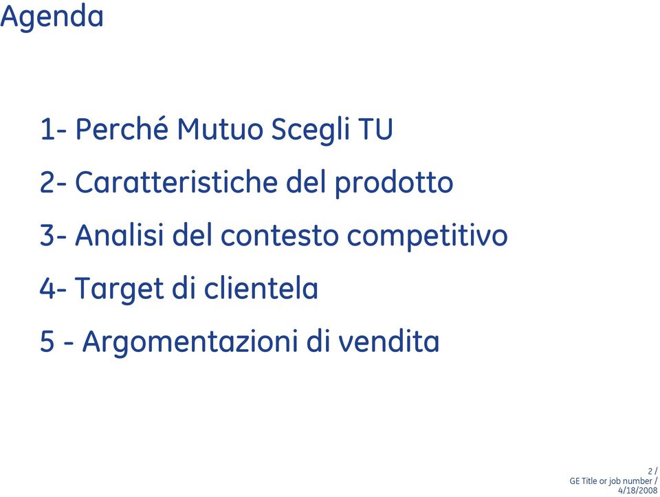 del contesto competitivo 4- Target di