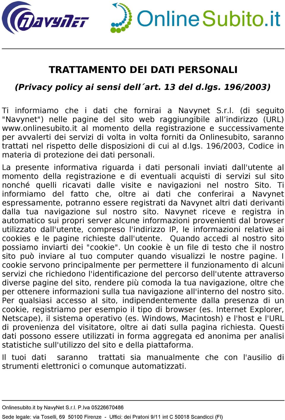 196/2003, Codice in materia di protezione dei dati personali.