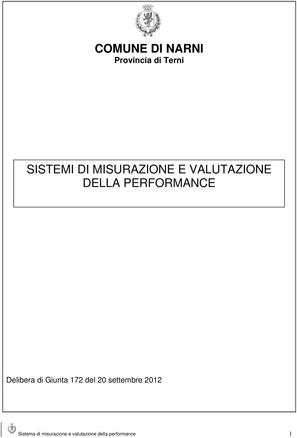 Delibera di Giunta 172 del 20 settembre 2012