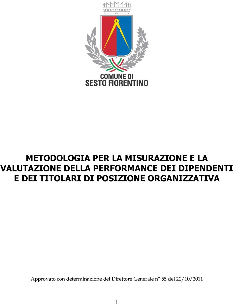 POSIZION ORGANIZZATIVA Approvato con