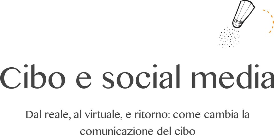 virtuale, e ritorno: