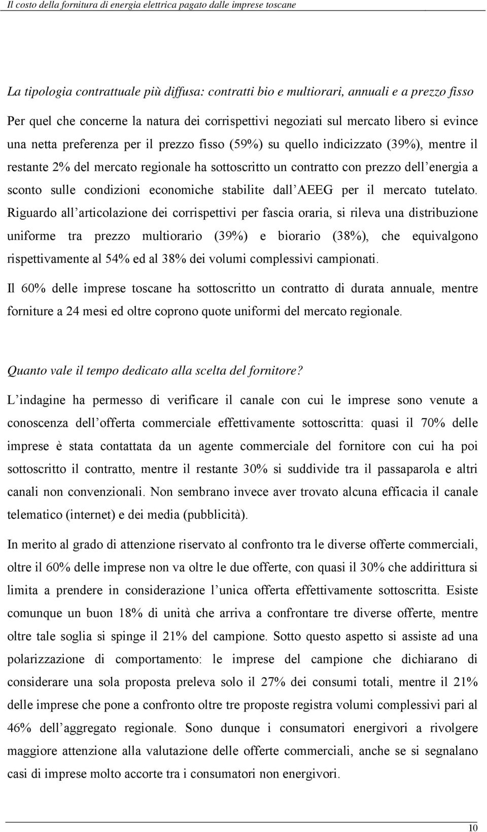 stabilite dall AEEG per il mercato tutelato.