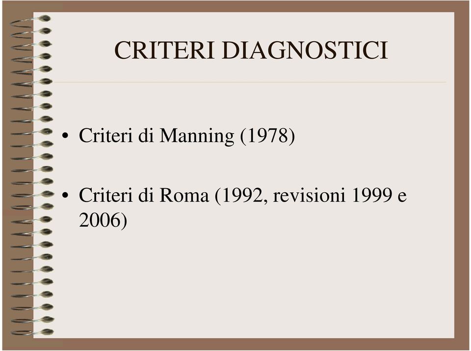 (1978) Criteri di Roma