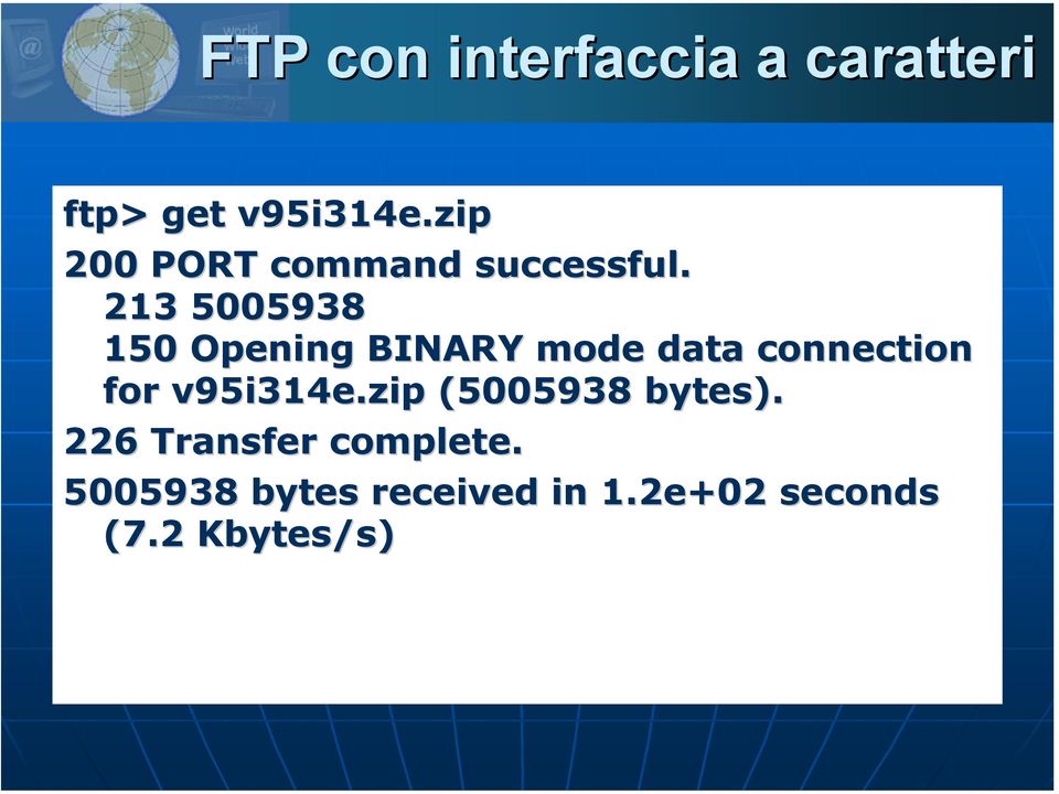 213 5005938 150 Opening BINARY mode data connection for