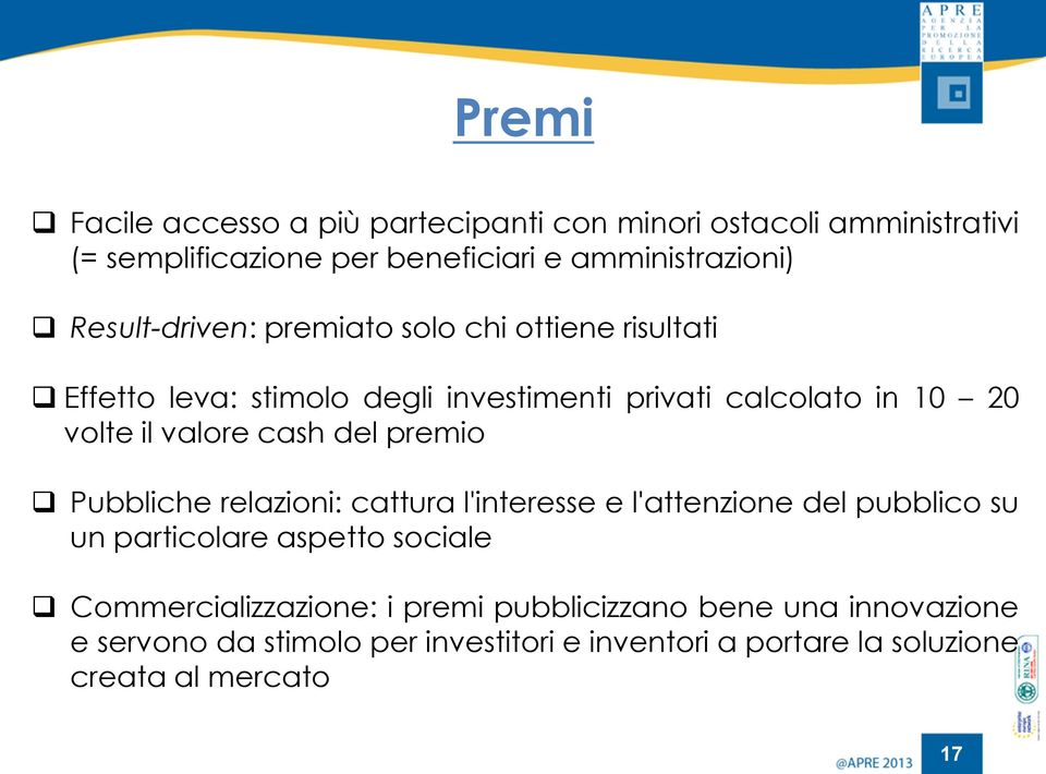 cash del premio Pubbliche relazioni: cattura l'interesse e l'attenzione del pubblico su un particolare aspetto sociale