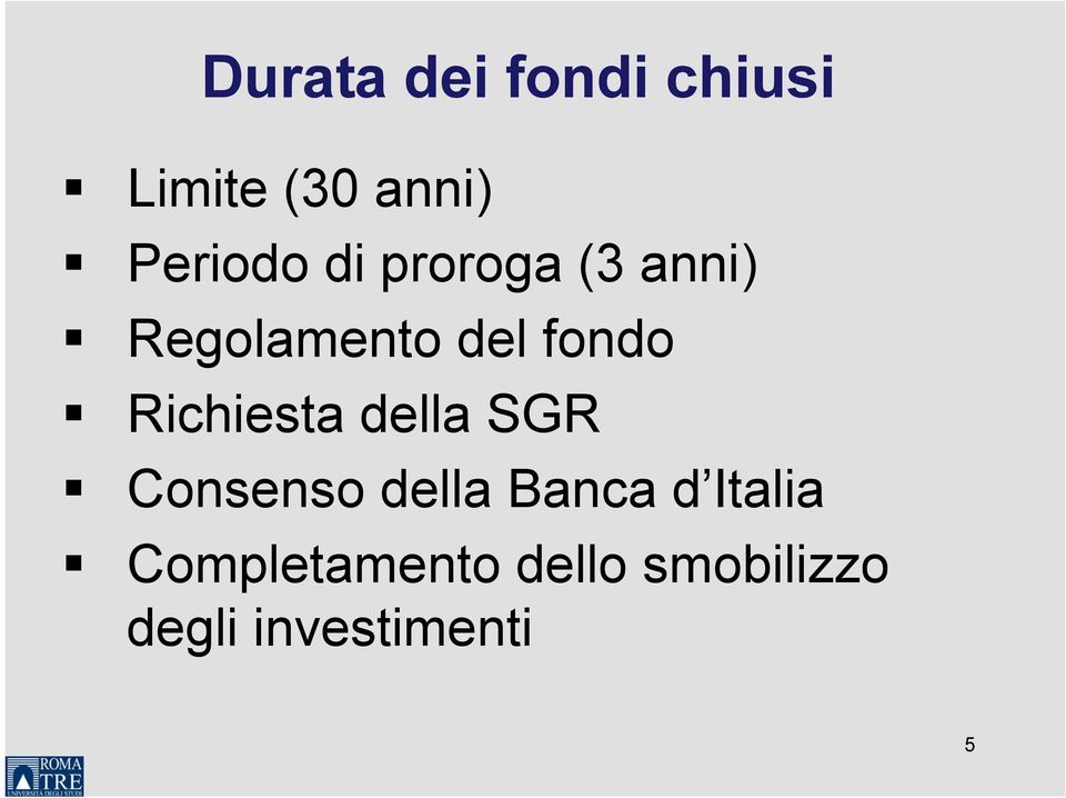 fondo Richiesta della SGR Consenso della Banca