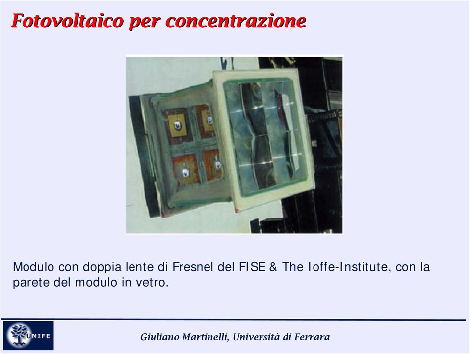 Fresnel del FISE & The