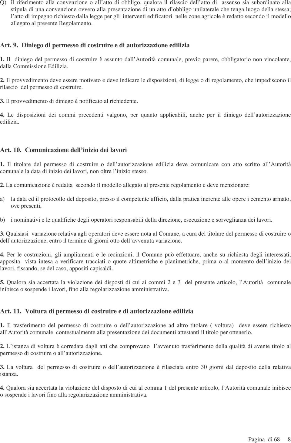 9. Diniego di permesso di costruire e di autorizzazione edilizia 1.