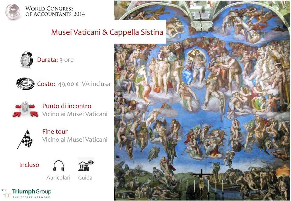 incontro Vicino ai Musei Vaticani Fine tour
