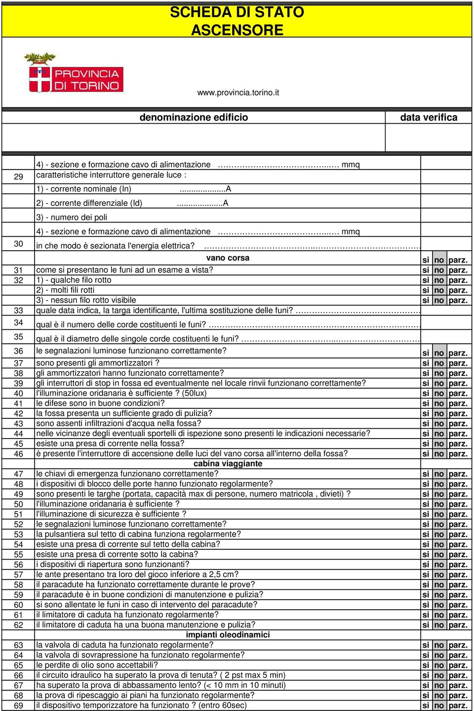 3 1) - qul ilo rotto ) - molti ili rotti 3) - nssun ilo rotto visiil 33 34 35 qul t ini, l tr intiint, l'ultim sostituzion ll uni? qul è il numro ll or ostitunti l uni?