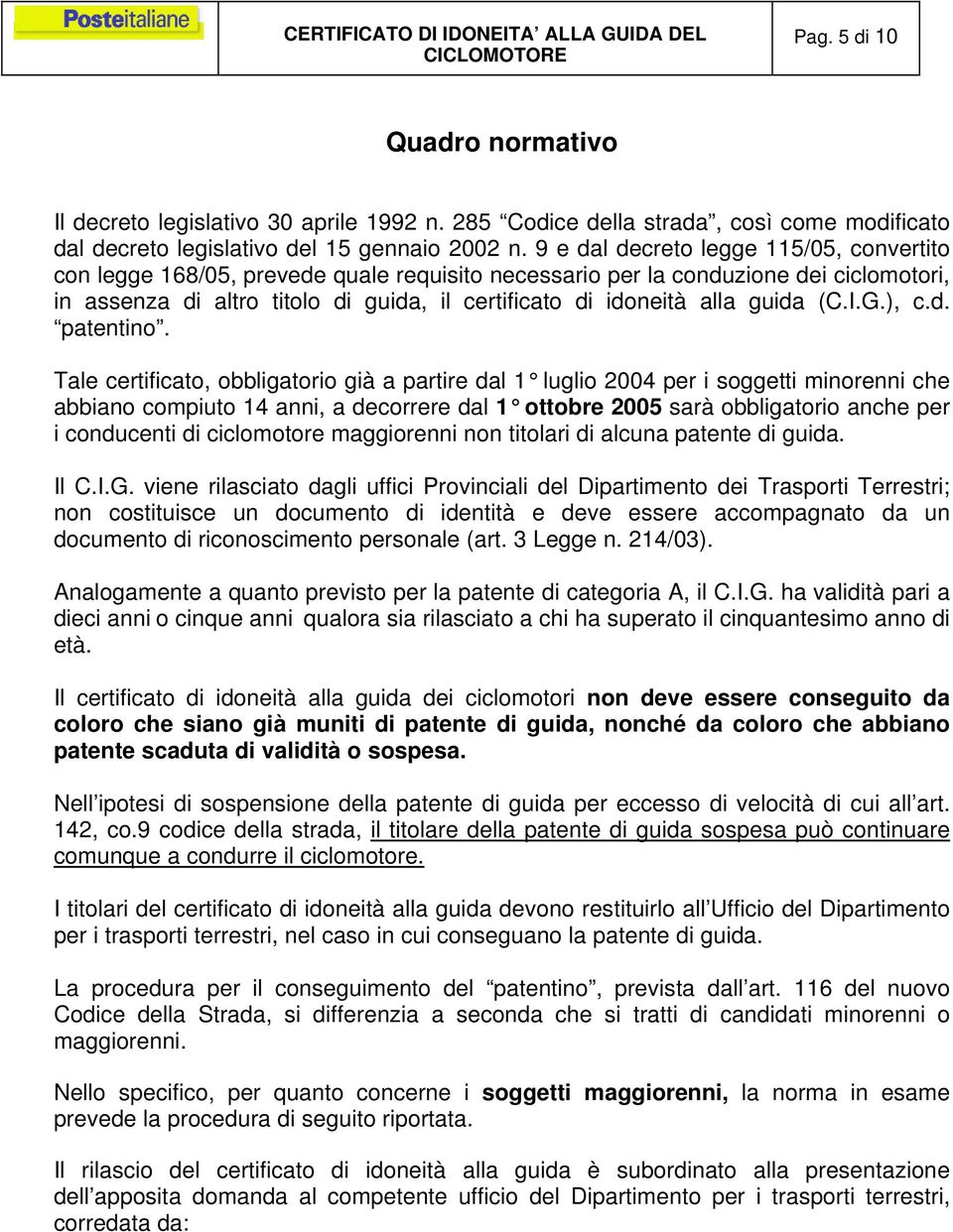 guida (C.I.G.), c.d. patentino.