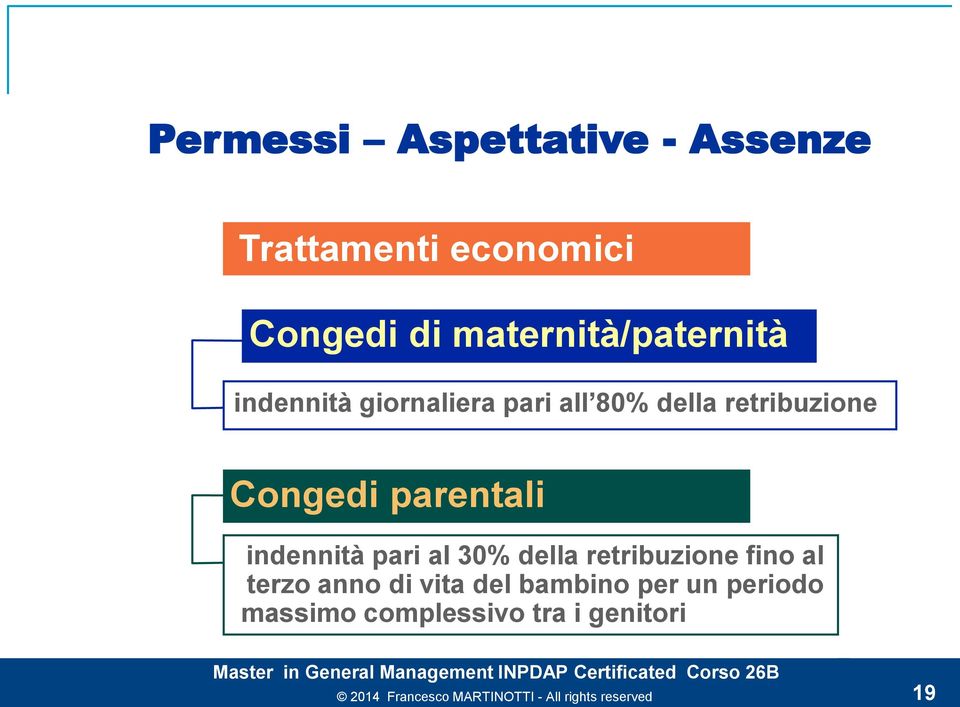 Congedi parentali indennità pari al 30% della retribuzione fino al terzo