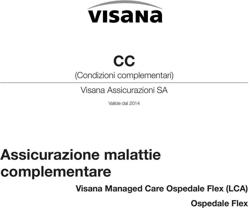 Assicurazione malattie complementare