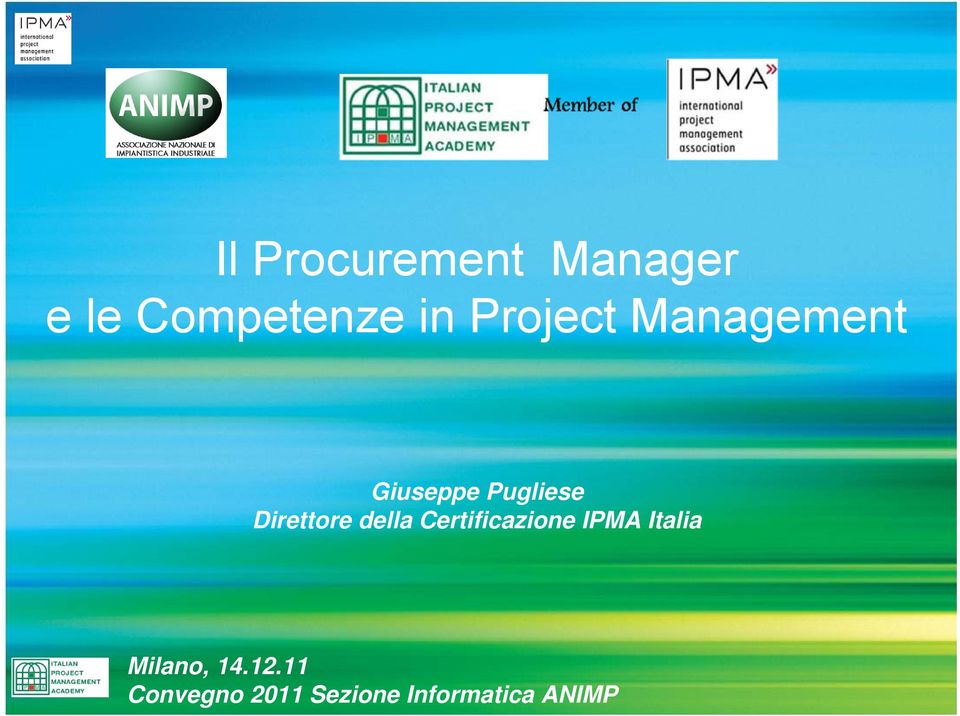 Direttore della Certificazione IPMA Italia