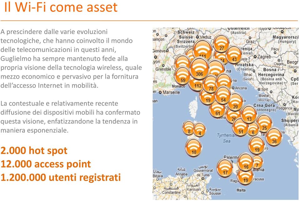 per la fornitura dell accesso Internet in mobilità.