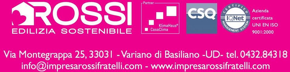 Basiliano -UD- tel. 0432.