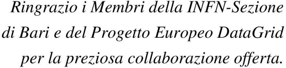 Progetto Europeo DataGrid per