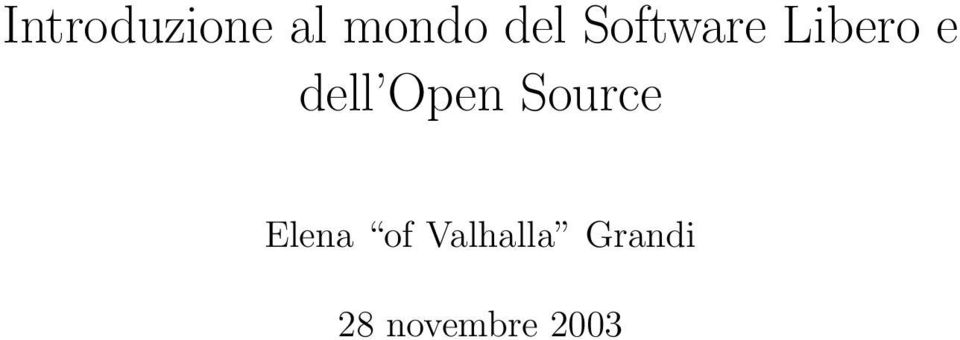 Open Source Elena of