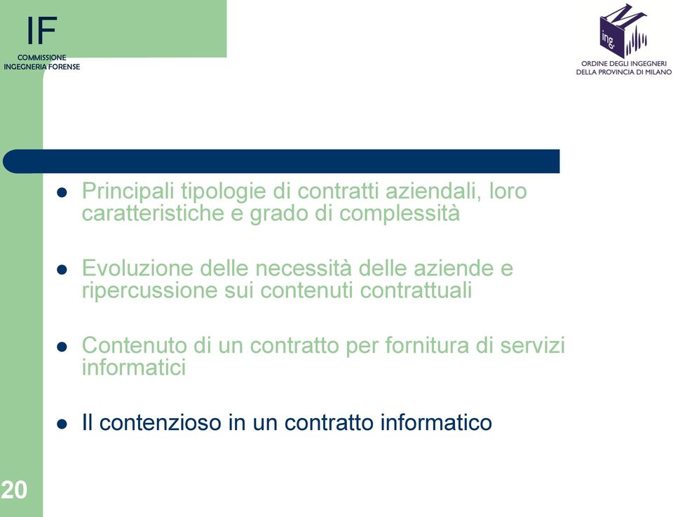 ripercussione sui contenuti contrattuali Contenuto di un contratto per