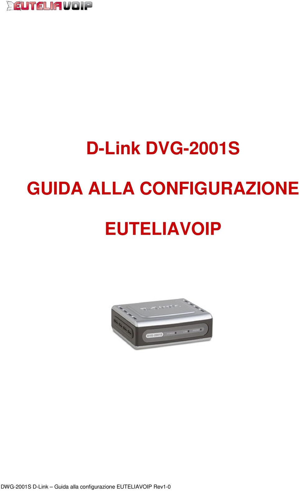 DWG-2001S D-Link Guida alla