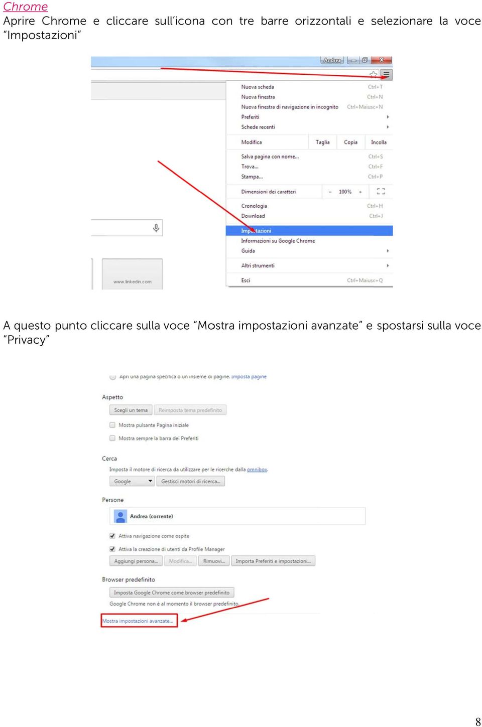 Impostazioni A questo Privacy punto cliccare