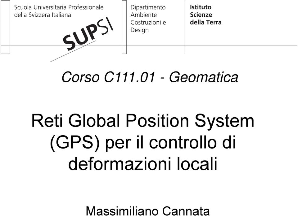 Global Position System