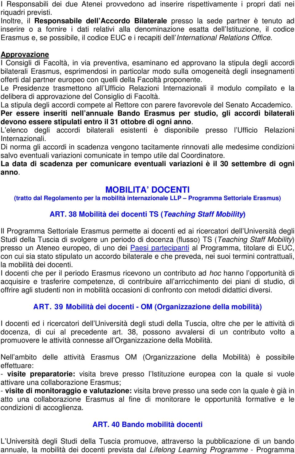 il codice EUC e i recapiti dell International Relations Office.