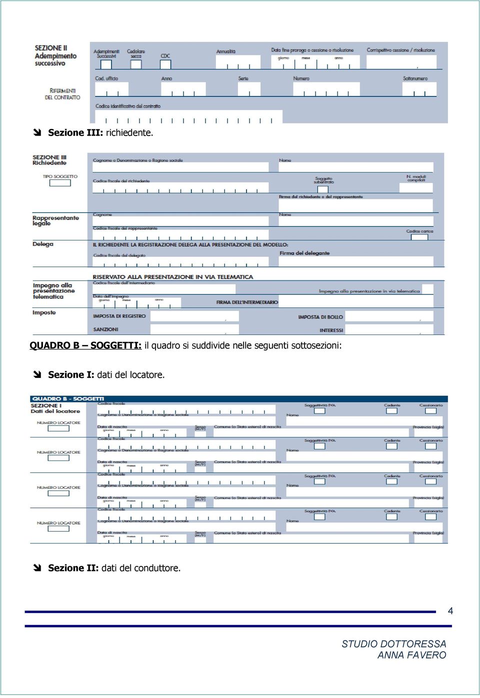 suddivide nelle seguenti sottosezioni: